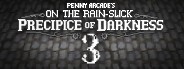 Penny Arcade's On the Rain-Slick Precipice of Darkness 3