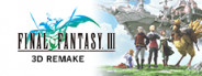 Final Fantasy III (3D Remake)