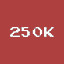 Score 250K