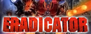 Eradicator