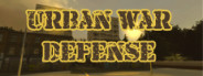 Urban War Defense<br>242 분 플레이 Urban War Defense