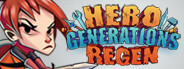 Hero Generations: ReGen<br>182 분 플레이 Hero Generations: ReGen