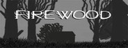 Firewood<br>338 분 플레이 Firewood