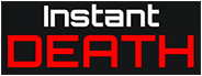 Instant Death<br>18년 04월 21일 구매 Instant Death