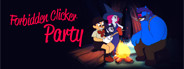 Forbidden Clicker Party<br>498 분 플레이 Forbidden Clicker Party