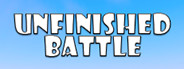 Unfinished Battle<br>18년 06월 23일 구매 Unfinished Battle
