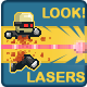 Look! Lasers